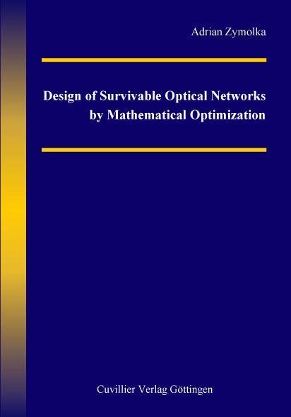  of Survivable Optical Networks by Mathematical Optimization