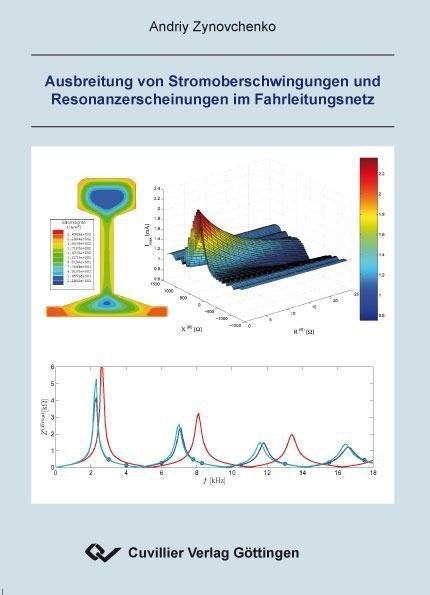 Ausbreitung von Stromoberschwingungen und Resonanzerscheinungen im Fahrleitungsnetz