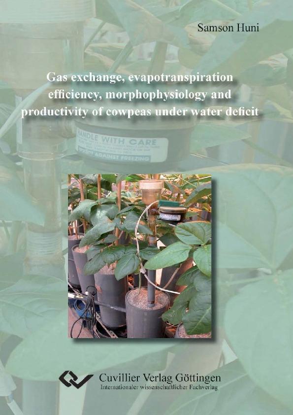 Gas exchange evapotranspiration efficiency morphophysiology and productivity of cowpeas under water deficit