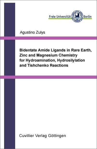 Bidentate Amide Ligands in Rare Earth Zinc and Magnesium Chemistry for Hydroamination Hydrosilylation and Tishchenko Reactions