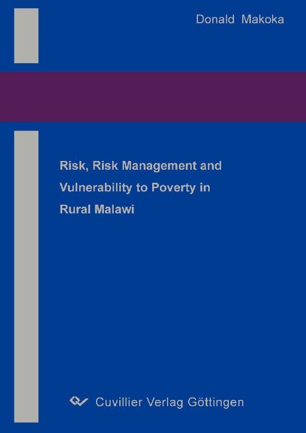 Risk Risk Management and Vulnerability to Poverty in Rural Malawi