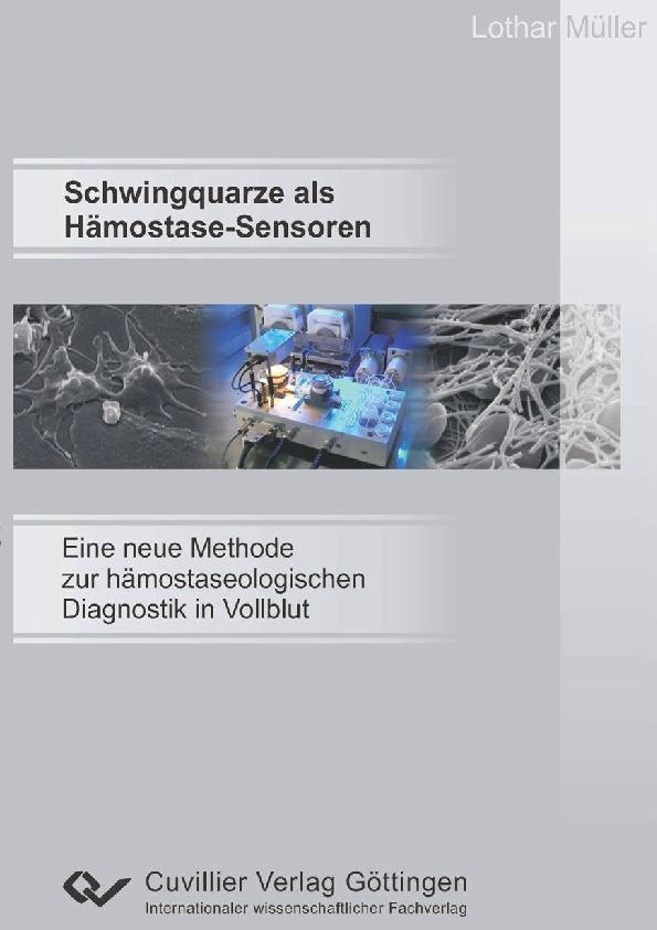 Schwingquarze als Hämostase-Sensoren