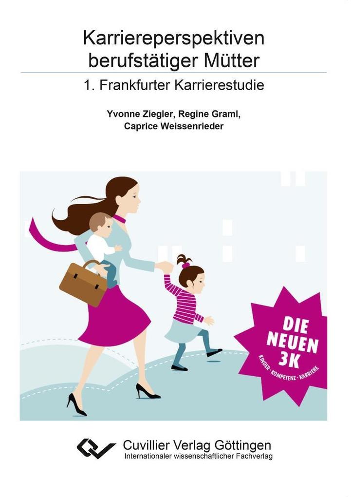 Karriereperspektiven berufstätiger Mütter