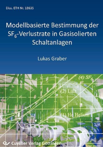 Modellbasierte Bestimmung der SF6-Verlustrate in Gasisolierten Schaltanlagen