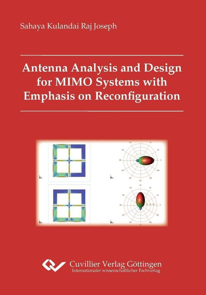 Antenna Analysis and  for MIMO Systems with Emphasis on Reconfiguration
