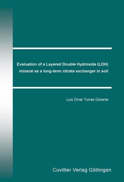 Evaluation of a Layered Double Hydroxide (LDH) mineral as a long-term nitrate exchanger in soil