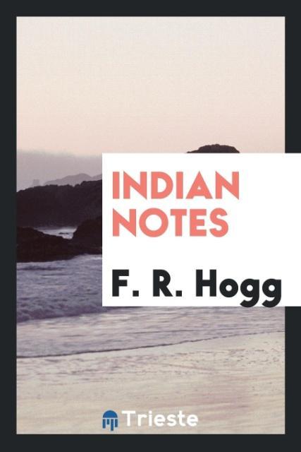 Indian Notes