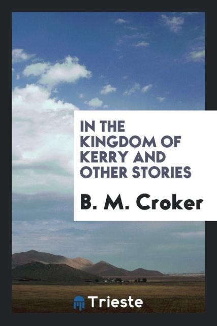 In the Kingdom of Kerry and Other Stories