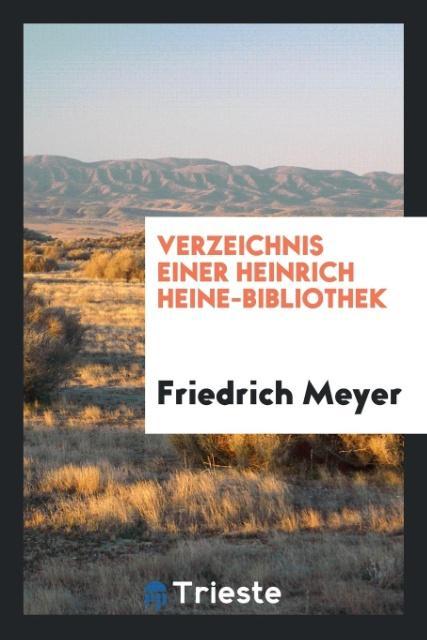 Verzeichnis Einer Heinrich Heine-Bibliothek