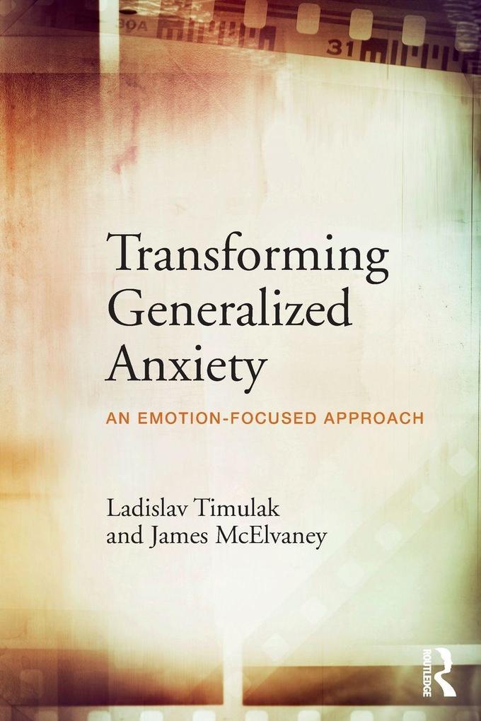 Transforming Generalized Anxiety