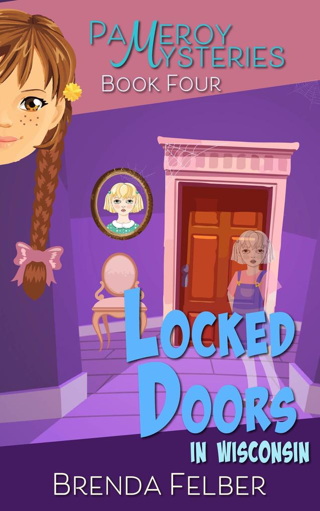 Locked Doors (Pameroy Mystery #4)