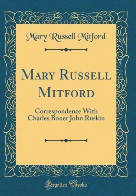 Mary Russell Mitford als Buch von Mary Russell Mitford - Mary Russell Mitford