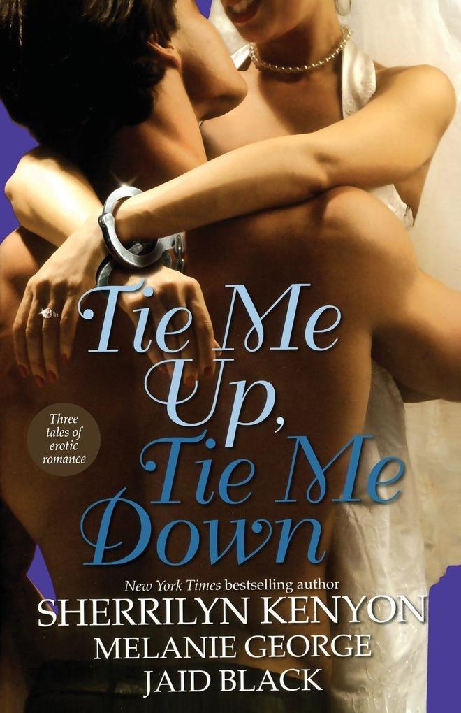 Tie Me Up Tie Me Down