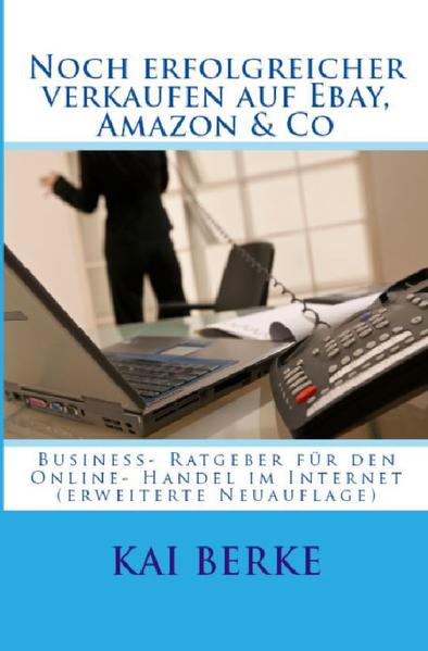 Image of Noch erfolgreicher verkaufen auf Ebay Amazon & Co