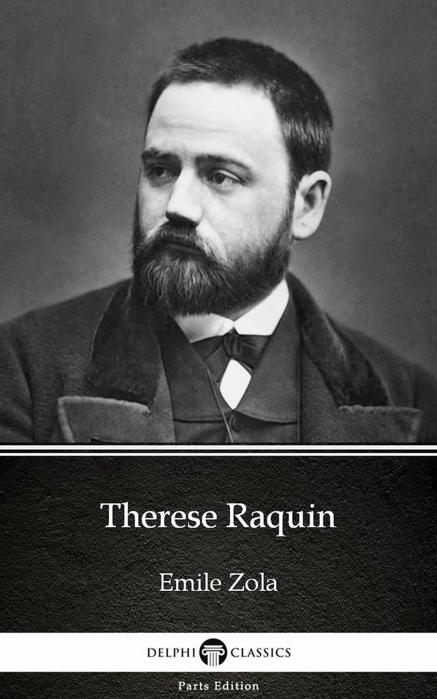 Therese Raquin by Emile Zola (Illustrated)