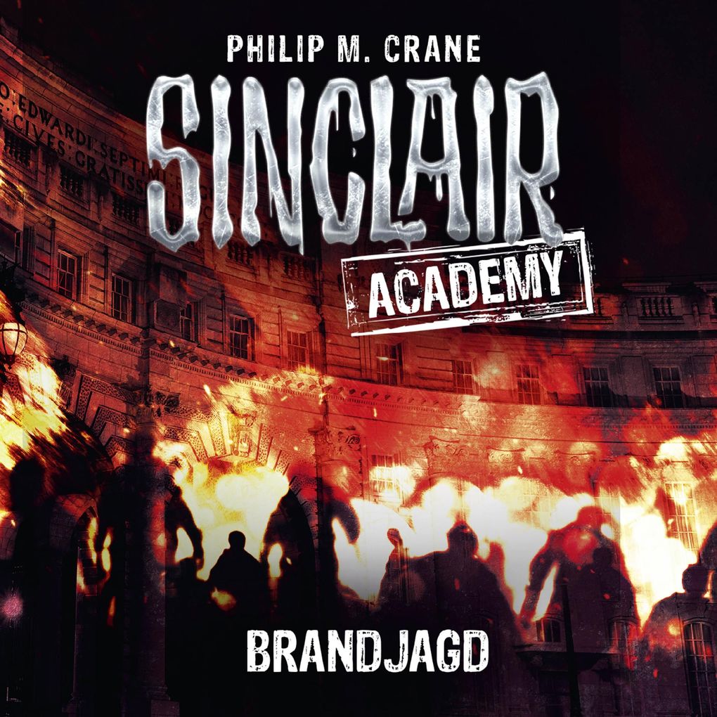 Sinclair Academy Folge 12: Brandjagd