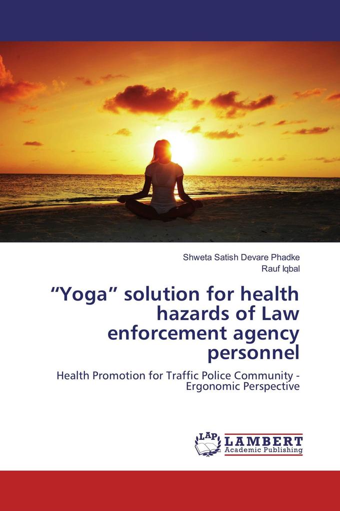 'Yoga' solution for health hazards of Law enforcement agency personnel