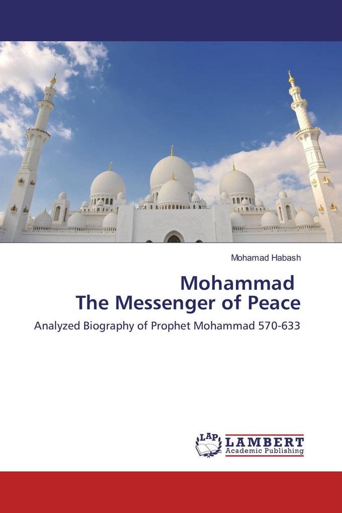 Mohammad The Messenger of Peace