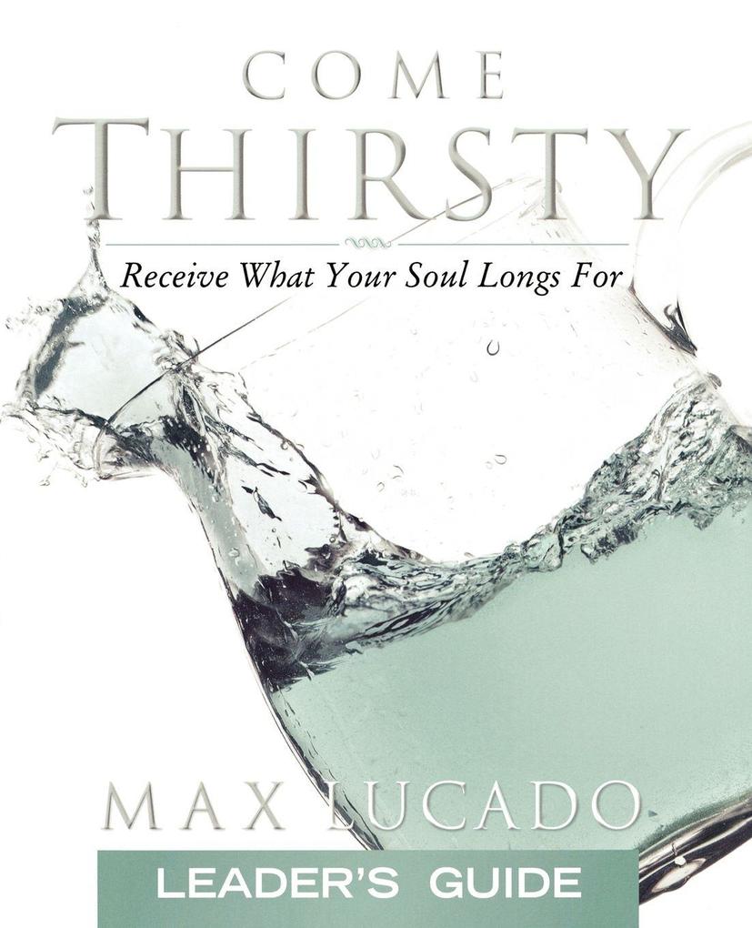 The Come Thirsty