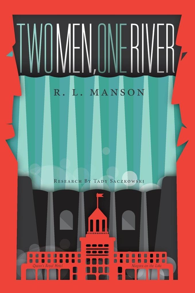 Two Men One River