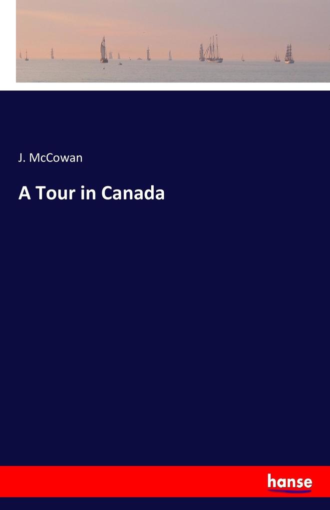 Image of A Tour in Canada