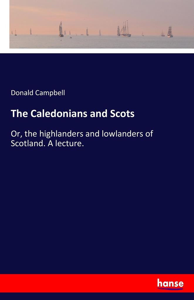 Image of The Caledonians and Scots