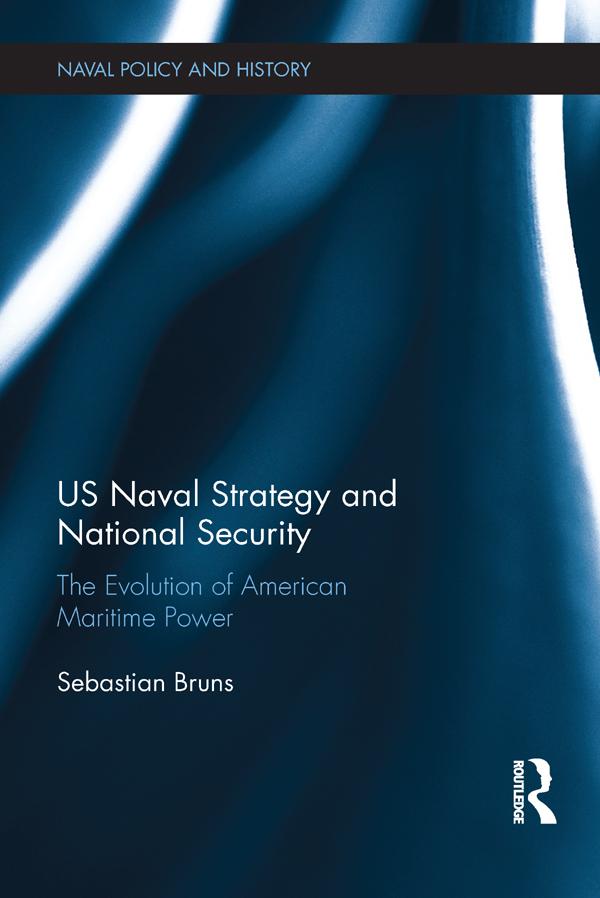 US Naval Strategy and National Security