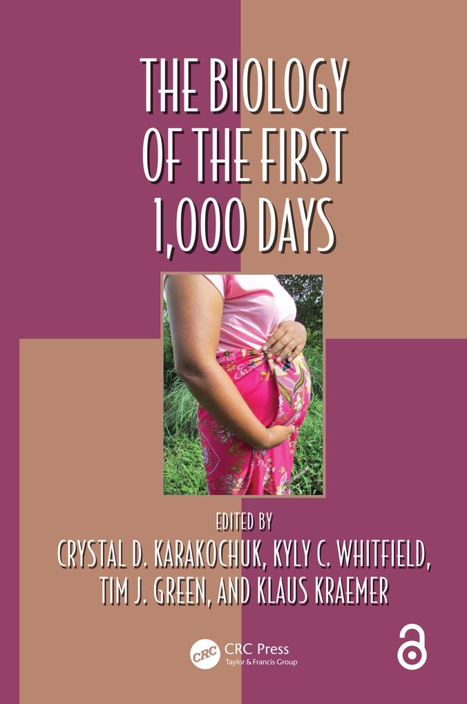 The Biology of the First 1000 Days