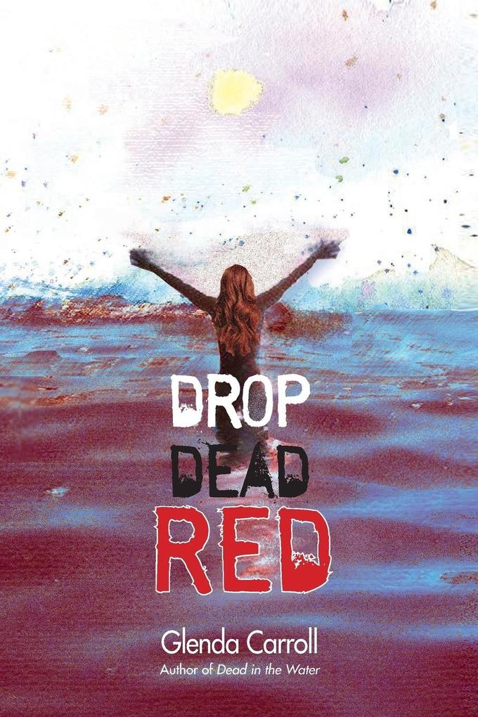 Drop Dead Red
