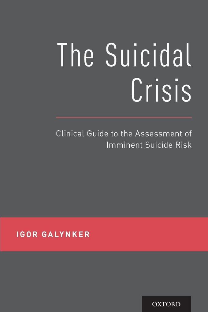 The Suicidal Crisis