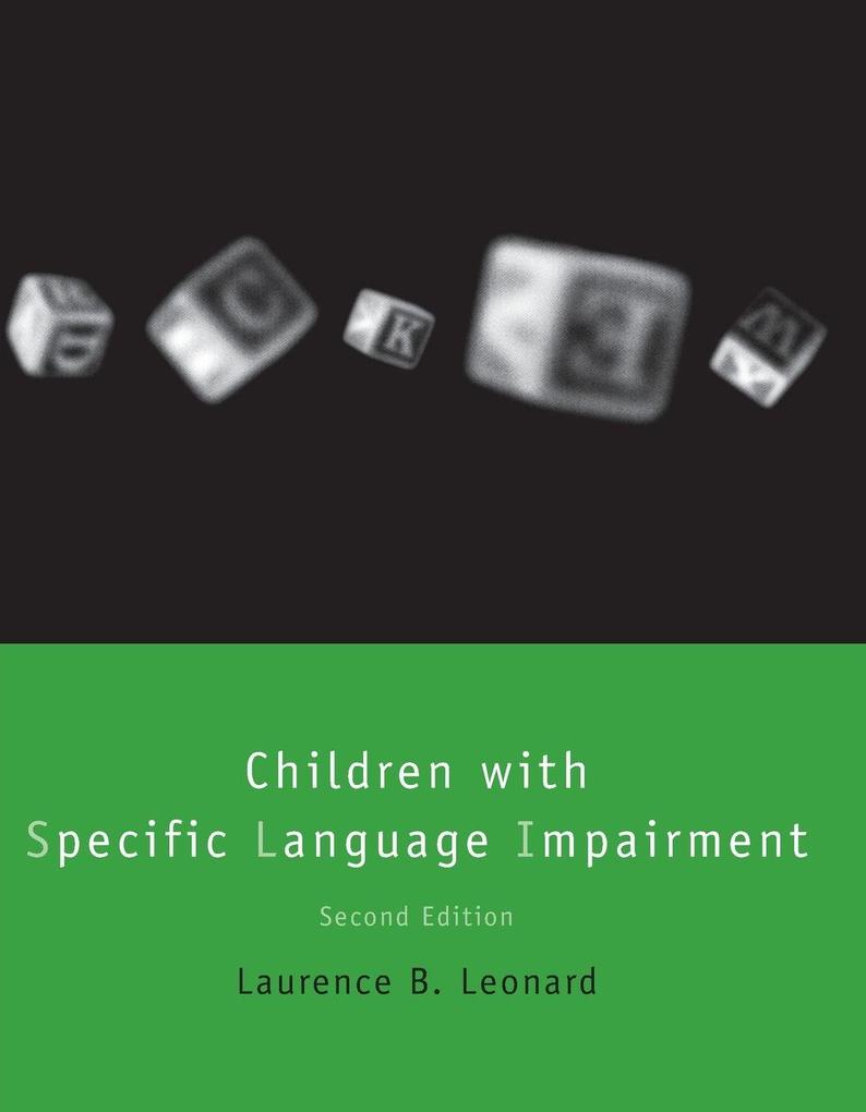 Children with Specific Language Impairment second edition