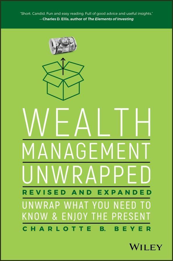 Wealth Management Unwrapped Revised and Expanded