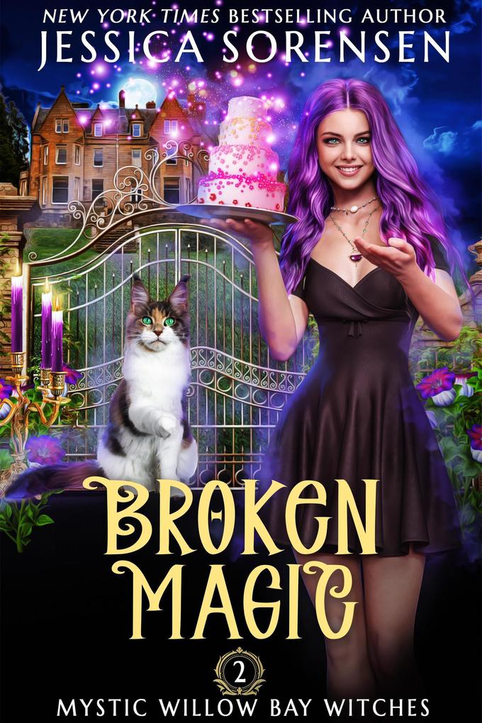 Broken Magic (Mystic Willow Bay Series #2)