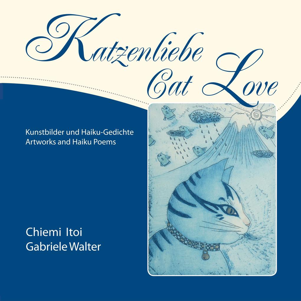 Katzenliebe Cat Love