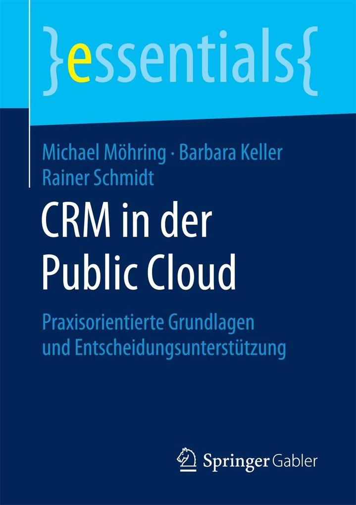 CRM in der Public Cloud - Michael Möhring/ Barbara Keller/ Rainer Schmidt