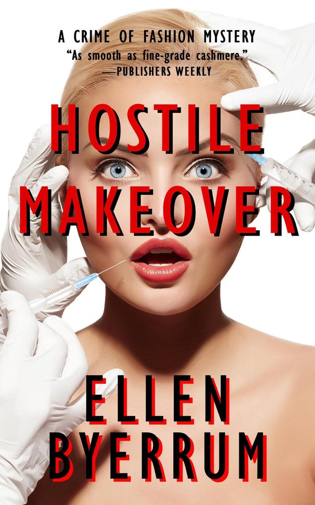 Hostile Makeover (The Crime of Fashion Mysteries #3)