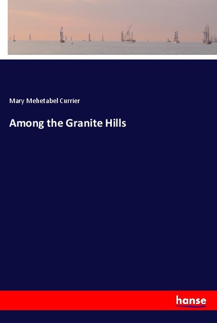 Image of Among the Granite Hills