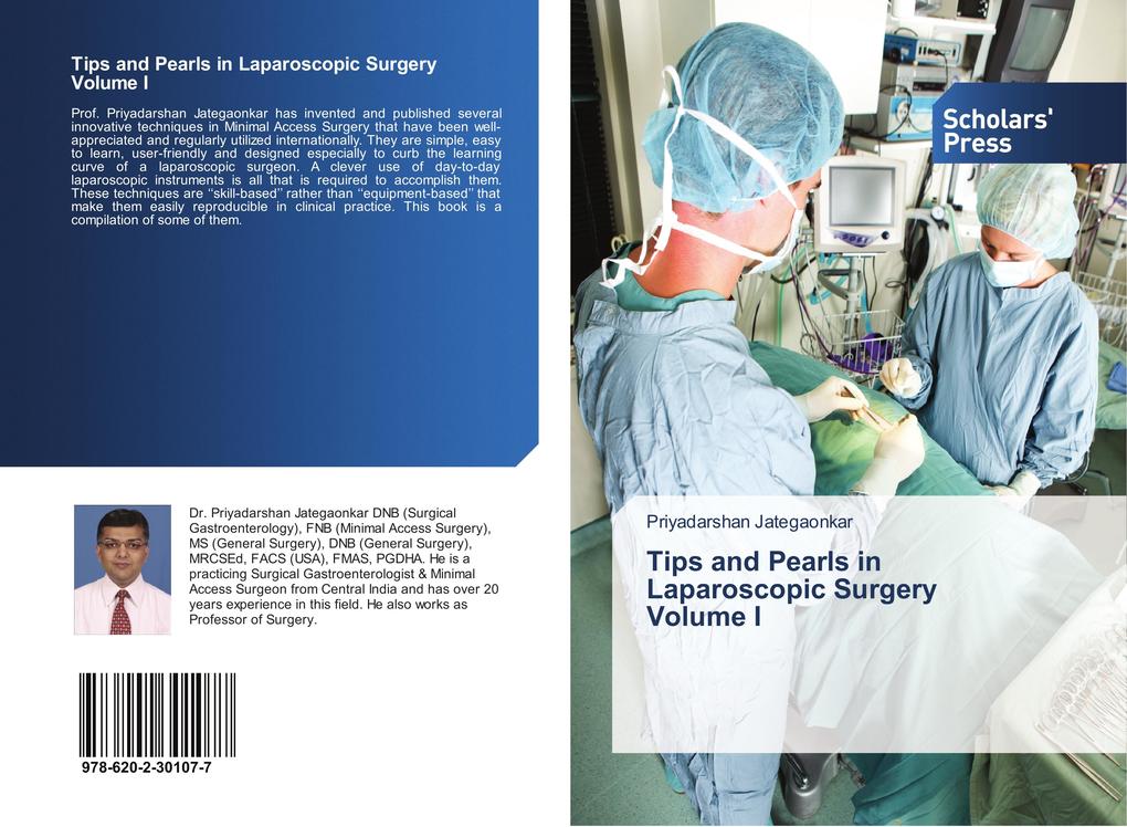 Tips and Pearls in Laparoscopic Surgery Volume I