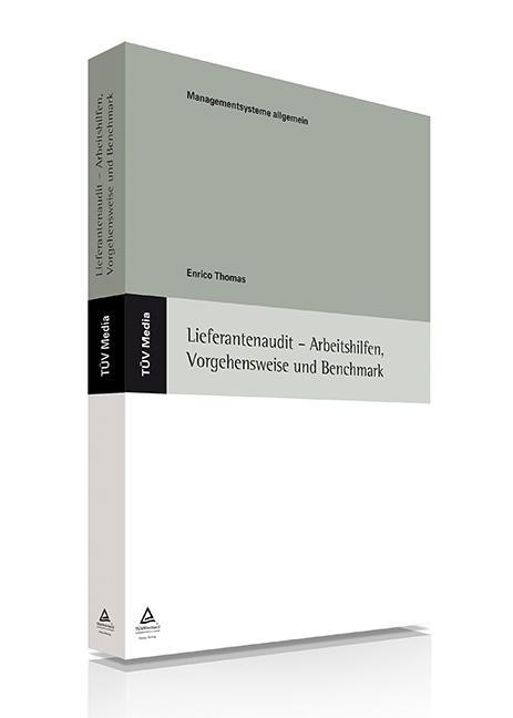 Lieferantenaudit - Arbeitshilfen Vorgehensweise und Benchmark (E-Book PDF)