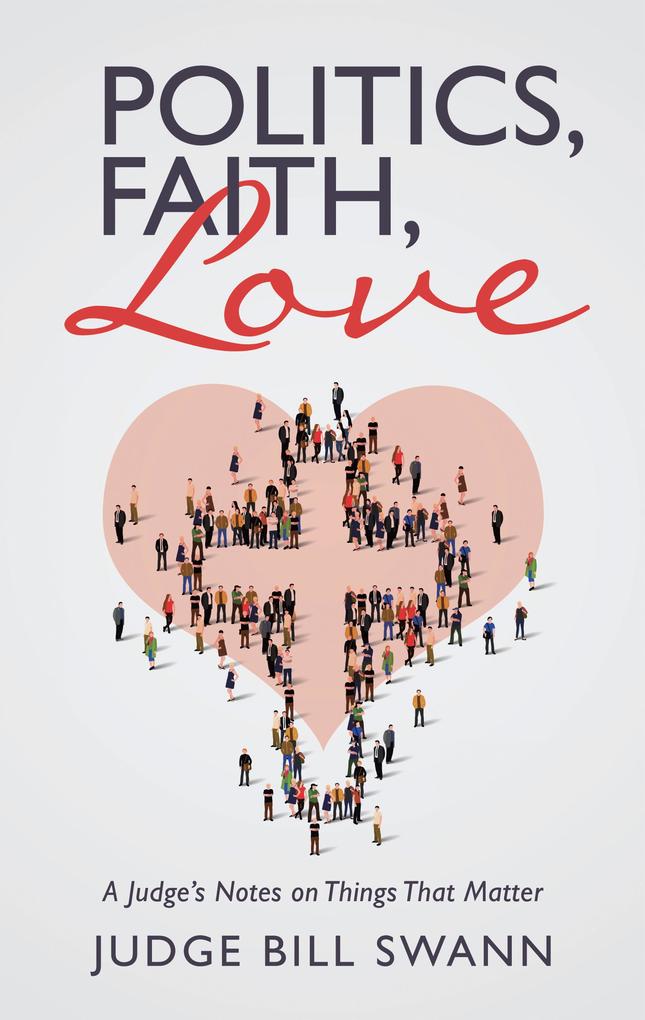 Politics Faith Love