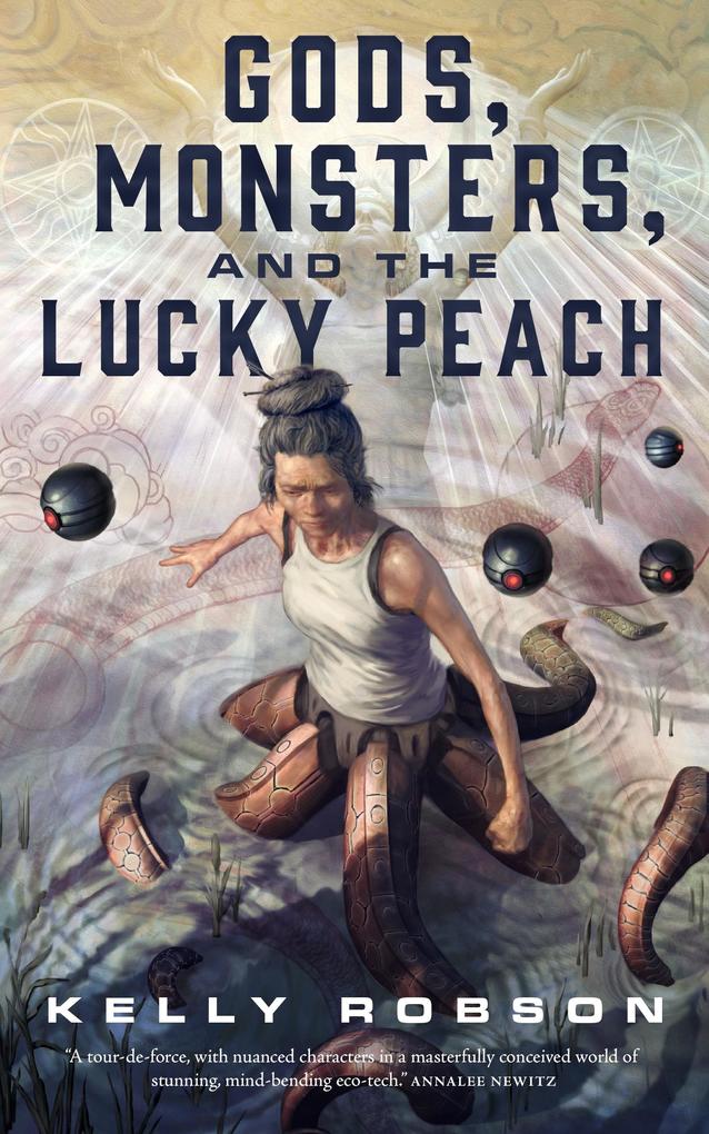 Gods Monsters and the Lucky Peach