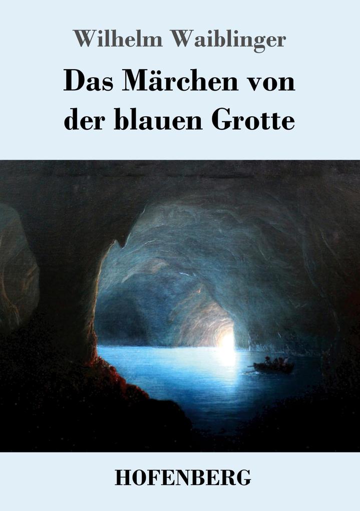 Image of Das Märchen von der blauen Grotte