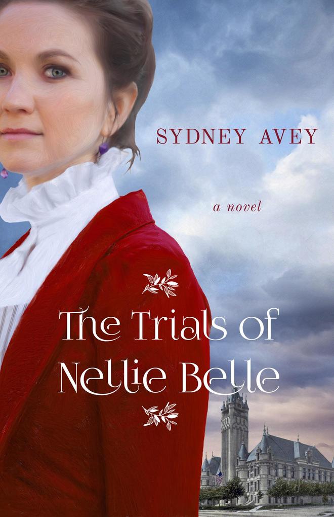 Trials of Nellie Belle