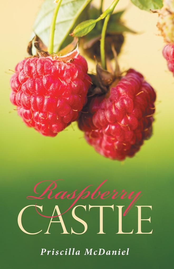 Raspberry Castle