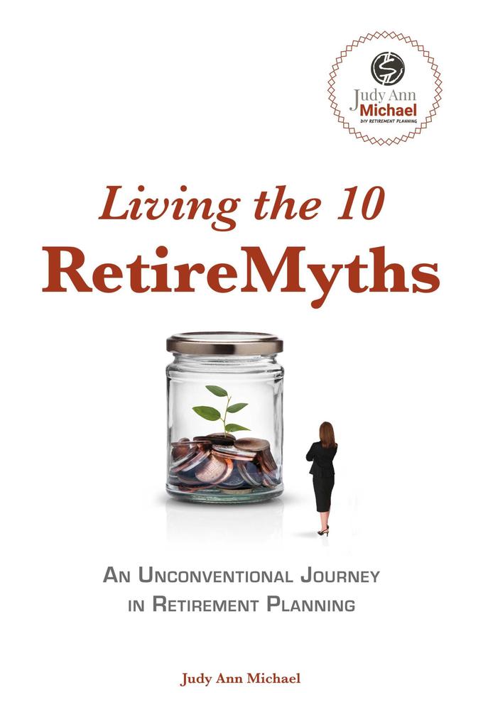 Living the 10 Retiremyths
