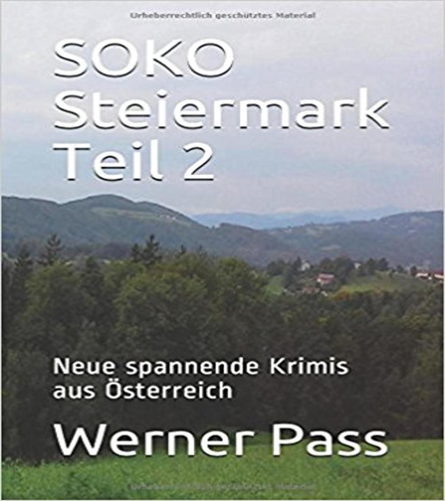 SOKO Steiermark Teil 2