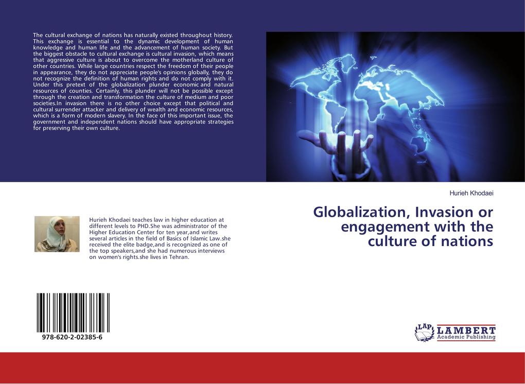 Globalization Invasion or engagement with the culture of nations