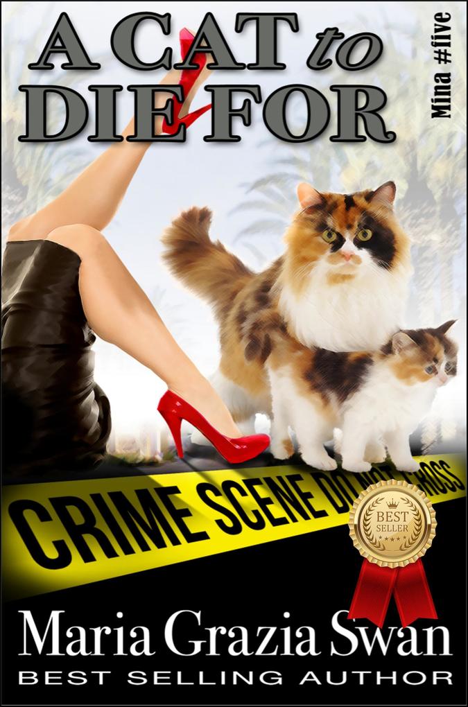 A Cat to Die For (Mina‘s Adventure #5)