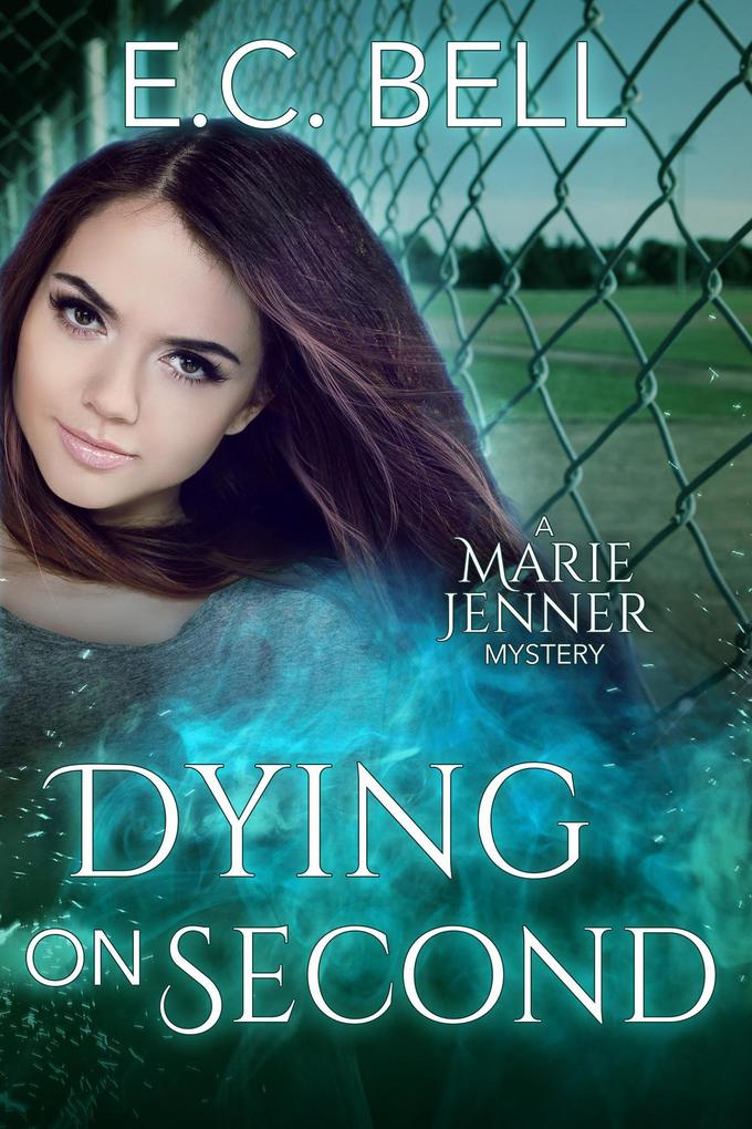Dying on Second (A Marie Jenner Mystery #4)