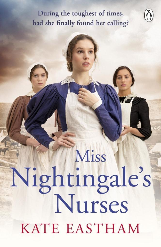 Miss Nightingale‘s Nurses